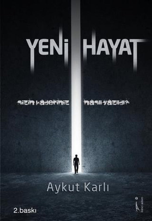 Yeni Hayat | İkinci Adam Yayınları (Ciltsiz)