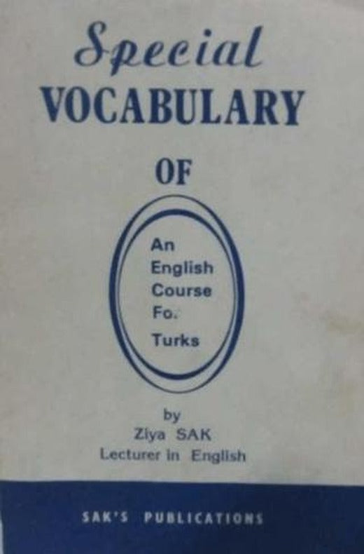 Special Vocabulary for Turks | SAK İngilizce Öğretimi Yayınları (Ciltsiz)