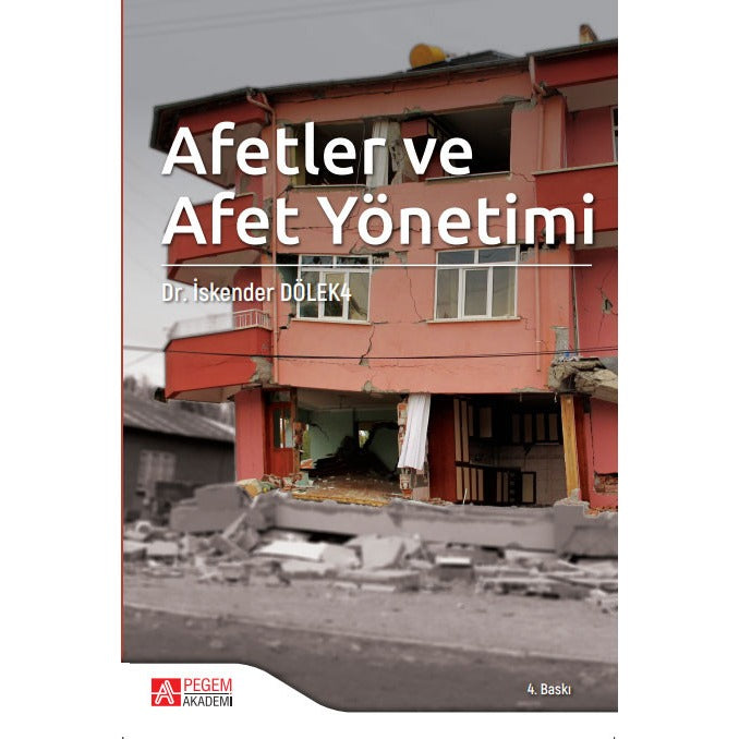 Afetler ve Afet Yönetimi | Pegem Akademi Yayıncılık (Ciltsiz)