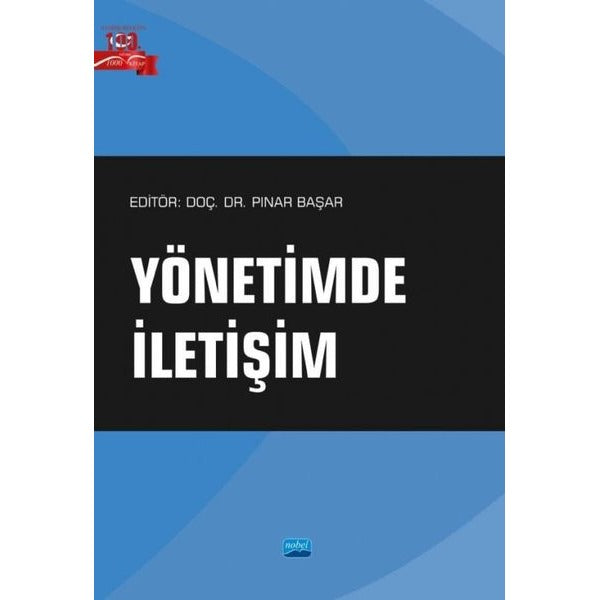 Yönetimde İletişim | Nobel Akademik Yayıncılık (İnce Kapak)
