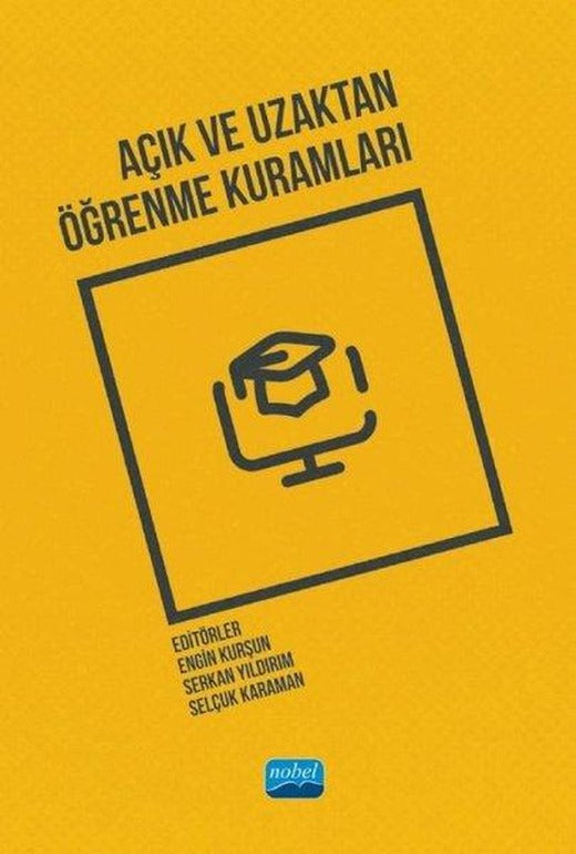 Açık ve Uzaktan Öğrenme Kuramları | Nobel Akademik Yayıncılık (İnce Kapak)