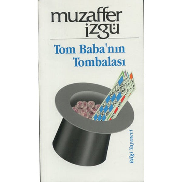Tom Baba'nın Tombalası | Bilgi Yayınevi