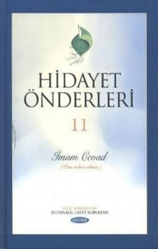 Hidayet Önderleri 11 İmam Cevad | Kevser Yayınları (Ciltli)