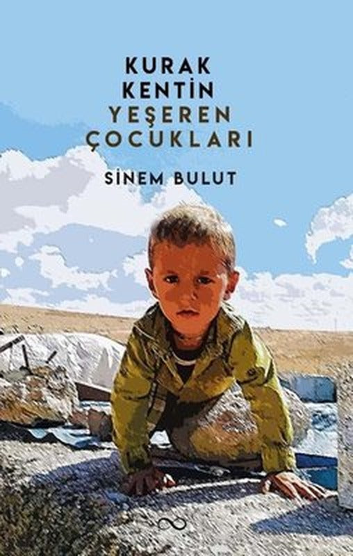 Kurak Kentin Yeşeren Çocukları | Bengisu Yayınları