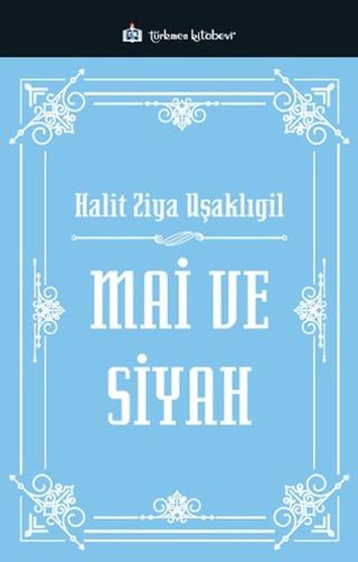 Mai ve Siyah