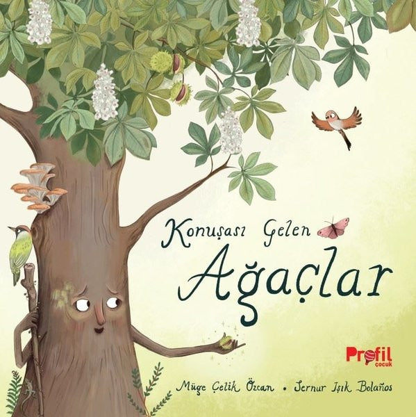 Konuşası Gelen Ağaçlar | Profil Çocuk (İnce Kapak)