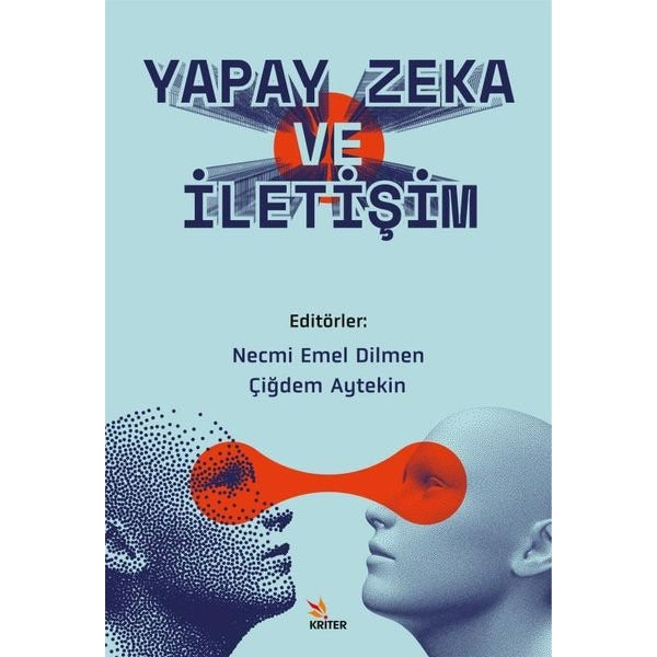 Yapay Zeka ve İletişim | Kriter (İnce Kapak)
