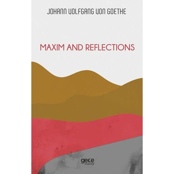 Maxim and Reflections | Gece Kitaplığı