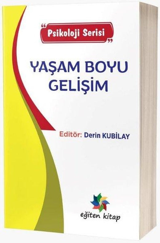 Yaşam Boyu Gelişim - Psikoloji Serisi | Eğiten Kitap (İnce Kapak)