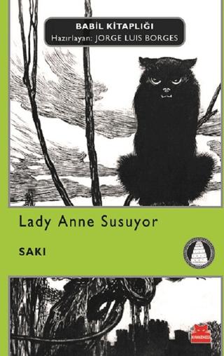 Lady Anne Susuyor | Kırmızı Kedi Yayınevi (Ciltsiz)  - Resim 1