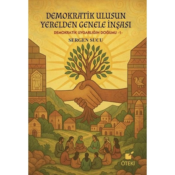 Demokratik Ulusun Yerelden Genele İnşası