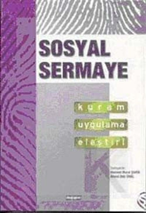 Sosyal Sermaye Kuram Uygulama Eleştiri | Değişim Yayınları (Ciltsiz)