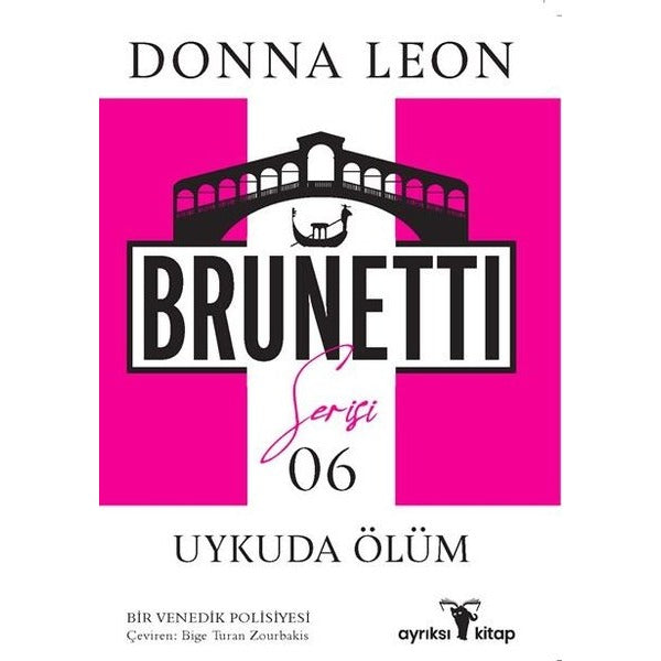Uykuda Ölüm - Brunetti Serisi 6 | Ayrıksı Kitap (İnce Kapak)