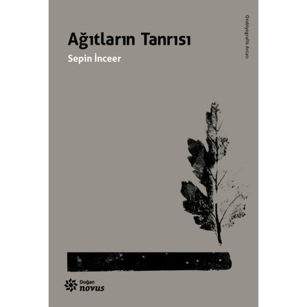 Ağıtların Tanrısı | Doğan Novus Yayınları