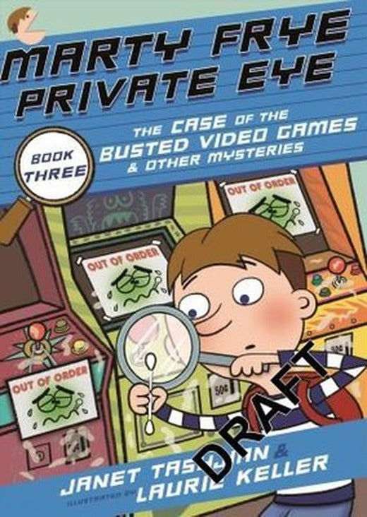 Marty Frye Private Eye: The Case of the Busted Video Games & Other Mysteries | Holt Paperbacks