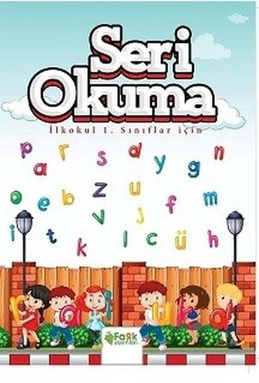 Seri Okuma-İlkokul 1.Sınıflar İçin | Fark Yayınları (İnce Kapak)
