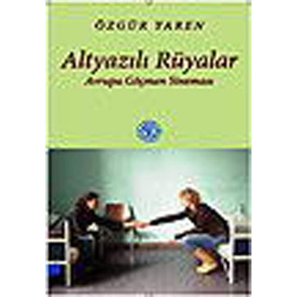 Altyazılı Rüyalar Avrupa Göçmen Sineması | De Ki Yayınları (Ciltsiz)