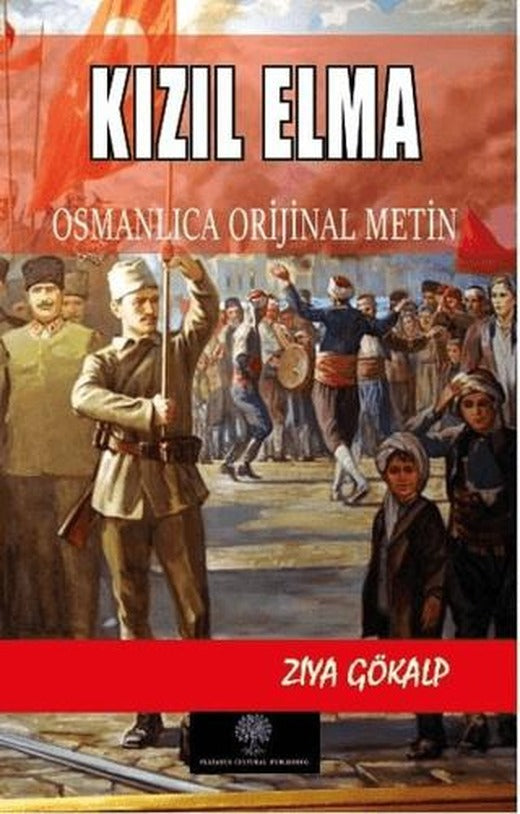 Kızıl Elma - Osmanlca Orijinal Metin | Platanus Publishing (Ciltsiz)