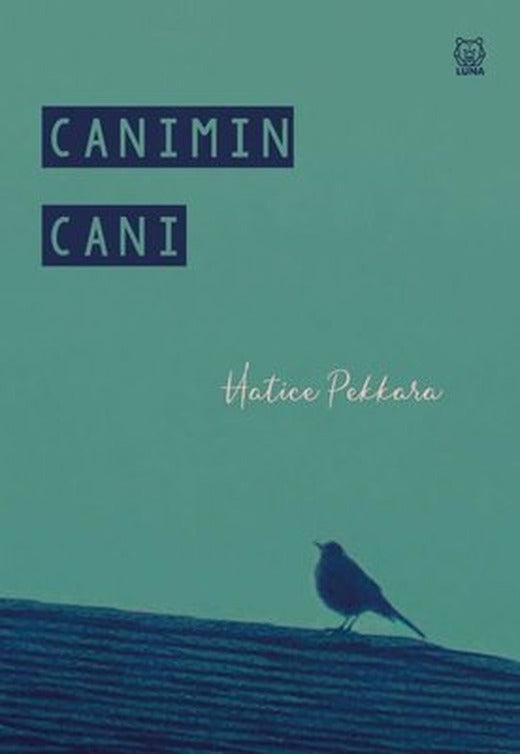 Canımın Canı | Luna Yayınları