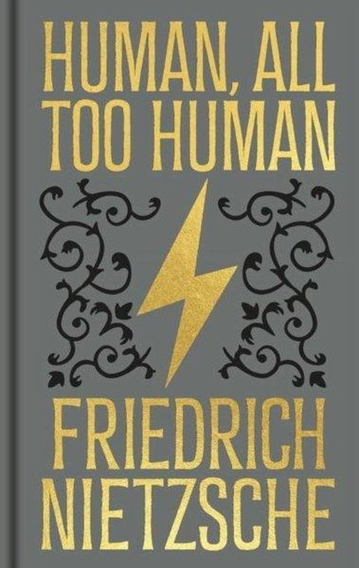 Human All Too Human | Arcturus (Ciltli)