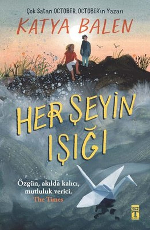 Her Şeyin Işığı | Genç Timaş (İnce Kapak )