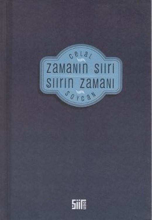 Zamanın Şiiri Şiirin Zamanı | Şiirden Yayıncılık (Ciltsiz)