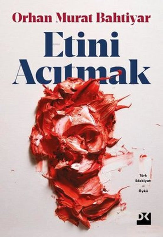 Etini Acıtmak | Doğan Kitap