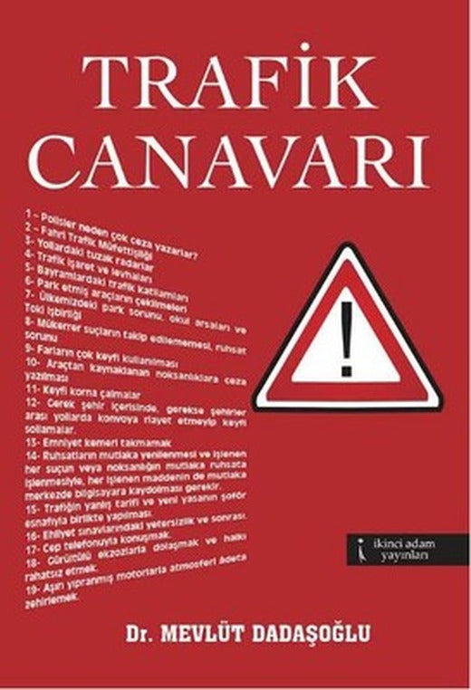 Trafik Canavarı | İkinci Adam Yayınları
