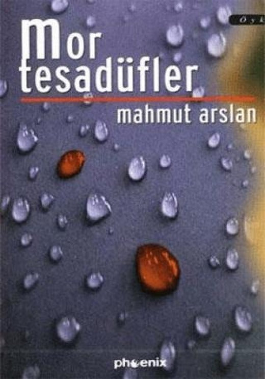 Mor Tesadüfler | Phoenix Yayınevi (Ciltsiz)