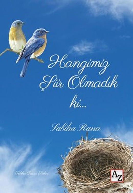 Hangimiz Şiir Olmadık ki | Az Kitap (İnce Kapak)