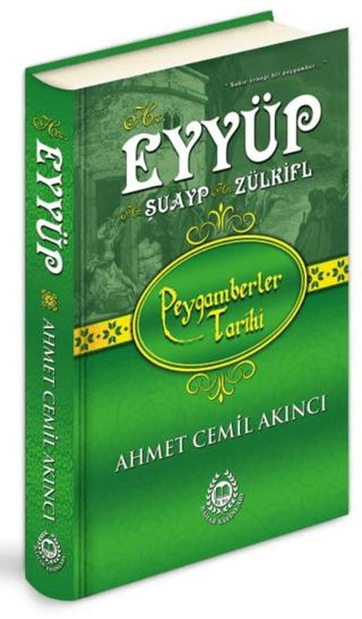 Hz. Eyyüp - Hz. Şuayp - Hz. Zülküf