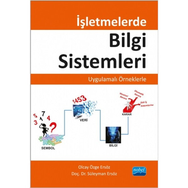 İşletmelerde Bilgi Sistemleri | Nobel Akademi Yayıncılık