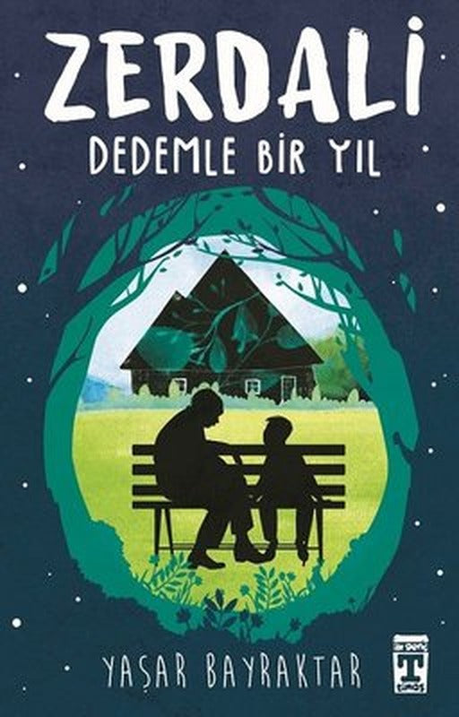 Zerdali - Dedemle Bir Yıl | Timaş İlk Genç