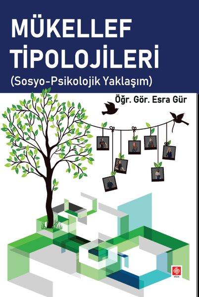 Mükellef Tipolojileri Sosyo - Psikolojik Yaklaşım | Ekin Basım Yayın (İnce Kapak)  - Resim 1