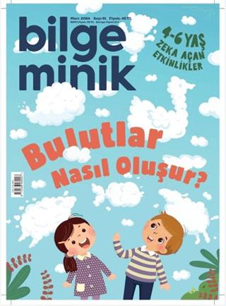 Bilge Minik Dergisi Sayı: 91 - Mart 2024 | Bilge Minik Dergisi (Ciltsiz)  - Resim 1