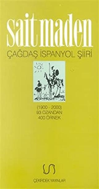 Çağdaş İspanyol Şiiri Antolojisi (1900-2000) 93 Ozandan 400 Örnek | Çekirdek Yayınları (Ciltsiz)  - Resim 1