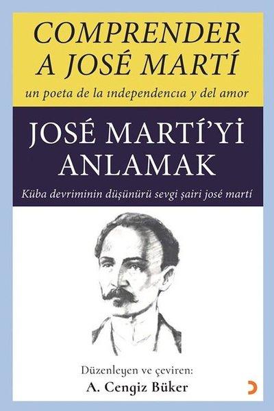 Jose Marti'yi Anlamak - Comprender A Jose Marti | Cinius (İnce Kapak)  - Resim 1