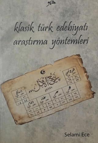 Klasik Türk Edebiyatı Araştırma Yöntemleri | Fenomen Yayıncılık (Ciltli)  - Resim 1