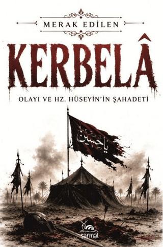 Kerbelâ Olayı | Sarmal Kitabevi (Ciltsiz)  - Resim 1