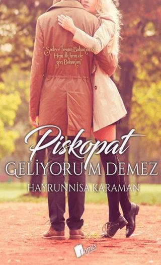 Piskopat Geliyorum Demez | Lopus Yayınları (Ciltsiz)  - Resim 1