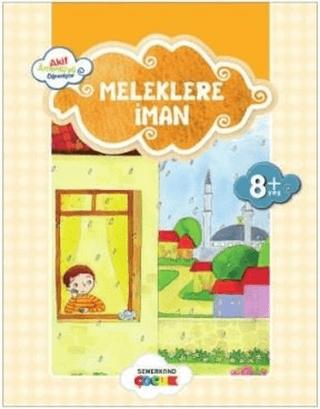 Meleklere İman | Semerkand Çocuk Yayınları (Ciltsiz)  - Resim 1