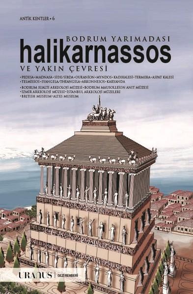 Bodrum Yarımadası Halikarnassos ve Yakın Çevresi | URANUS (İnce Kapak)  - Resim 1
