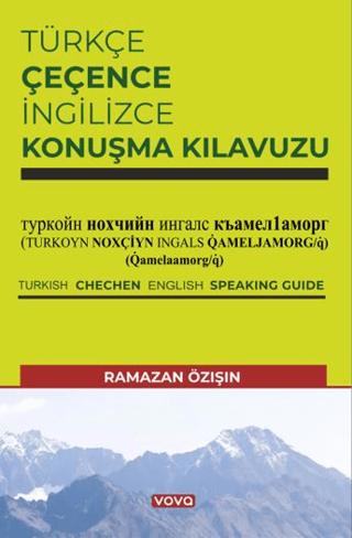 Türkçe Çeçence İngilizce Konuşma Kılavuzu