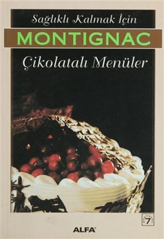 Çikolatalı Menüler | Alfa Yayınları (Ciltsiz)  - Resim 1