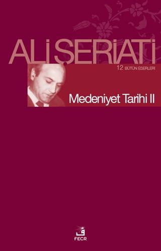 Medeniyet Tarihi 2 | Fecr Yayınları (Ciltsiz)  - Resim 1