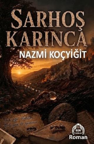 Sarhoş Karınca | Kekeme Yayınları (Ciltsiz)  - Resim 1