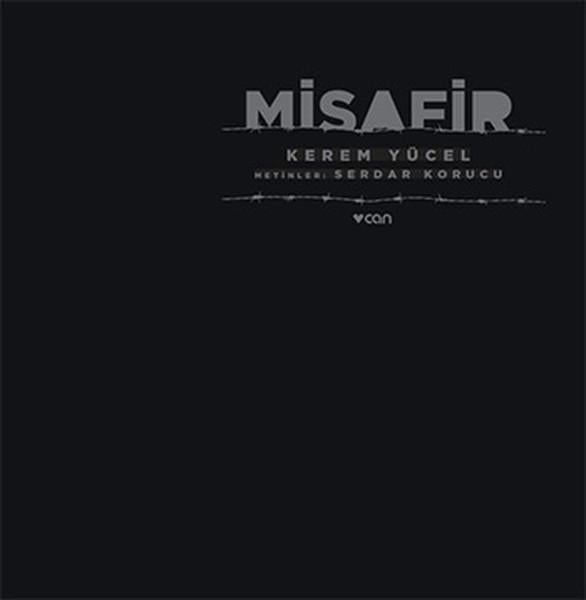 Misafir | Can Yayınları - Yayınevi Genel Dizisi (İnce Kapak)  - Resim 1