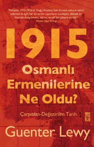 1915 - Osmanlı Ermenilerine Ne Oldu? | Timaş Tarih (Ciltsiz)  - Resim 1