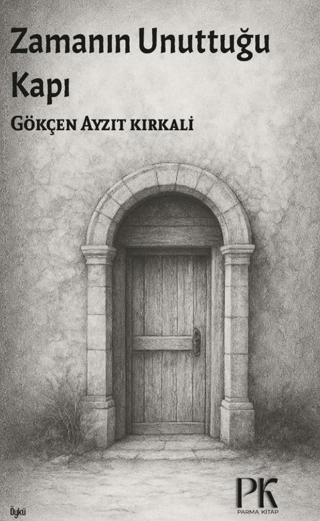 Zamanın Unuttuğı Kapı