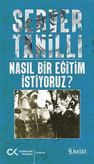 Nasıl Bir Eğitim İstiyoruz?
